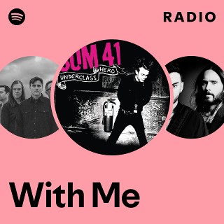 With Me Radio | Spotify Playlist
