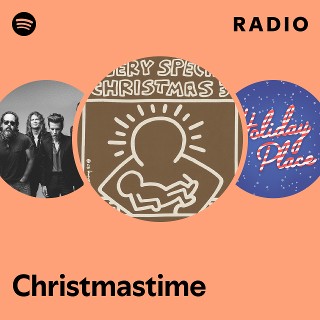 Christmastime Radio | Spotify Playlist
