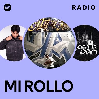 MI ROLLO Radio | Spotify Playlist