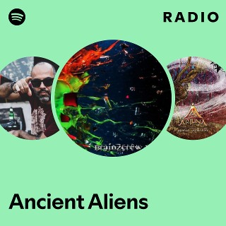 Ancient Aliens Radio