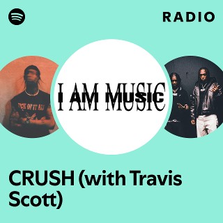 CRUSH Radio | Spotify Playlist