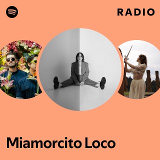 Miamorcito Loco Radio