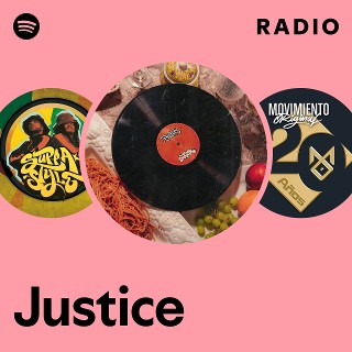 Justice Radio | Spotify Playlist