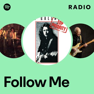 Follow Me Radio | Spotify Playlist