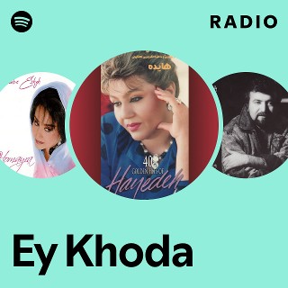 ey-khoda-radio-playlist-by-spotify-spotify