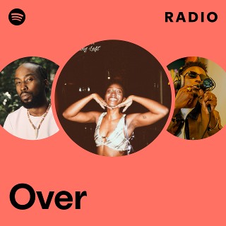 Over Radio | Spotify Playlist