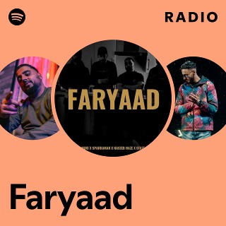 Faryaad Radio | Spotify Playlist