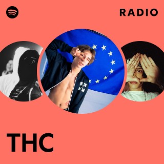 THC Radio | Spotify Playlist