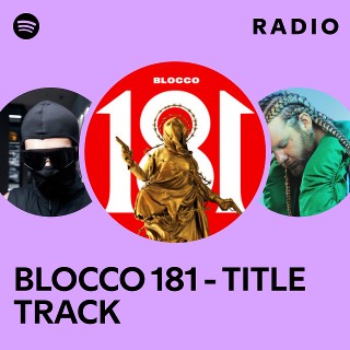 BLOCCO 181 - TITLE TRACK Radio