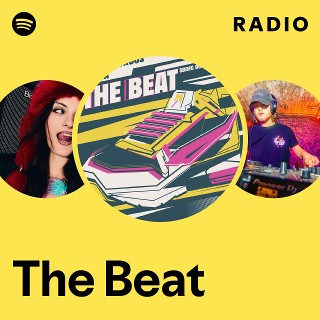 The Beat Radio | Spotify Playlist