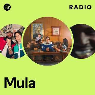 Mula Radio | Spotify Playlist
