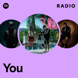 You Radio Spotify Playlist