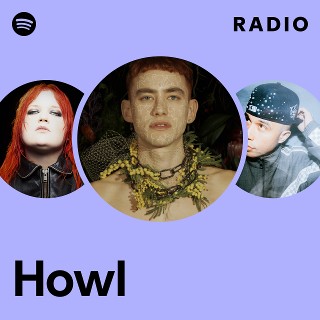 Howl Radio | Spotify Playlist