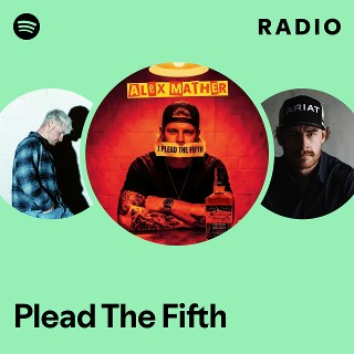 Plead The Fifth Radio | Spotify Playlist