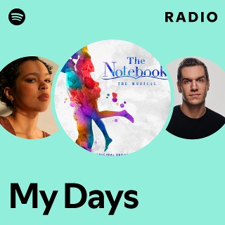 My Days Radio | Spotify Playlist