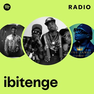 ibitenge Radio | Spotify Playlist
