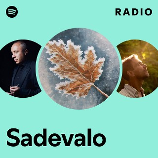 Sadevalo Radio | Spotify Playlist