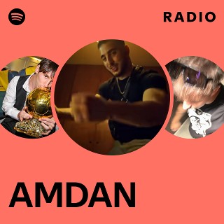 AMDAN Radio | Spotify Playlist