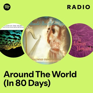 Around The World (In 80 Days) Radio