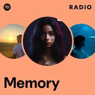 Memory Radio | Spotify Playlist