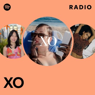 XO Radio | Spotify Playlist
