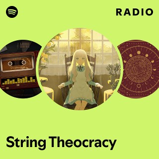 String Theocracy Radio - playlist by Spotify | Spotify