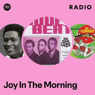 Joy In The Morning Radio | Spotify Playlist