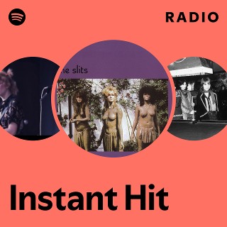 Instant Hit Radio | Spotify Playlist
