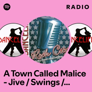 A Town Called Malice - Jive / Swings / Buggs / 44 Bpm Radio