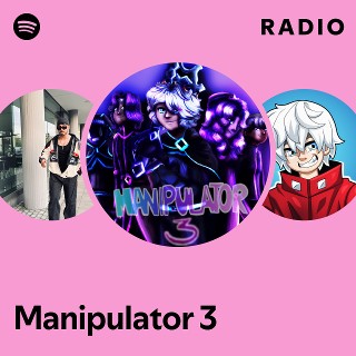 Manipulator 3 Radio