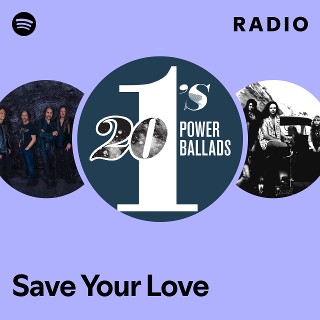Save Your Love Radio | Spotify Playlist