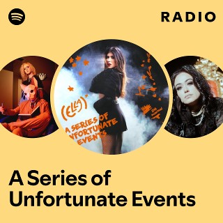 A Series of Unfortunate Events Radio