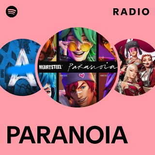 PARANOIA Radio | Spotify Playlist