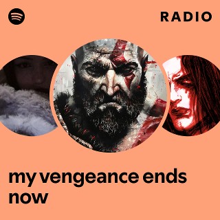 my vengeance ends now Radio - playlist by Spotify | Spotify