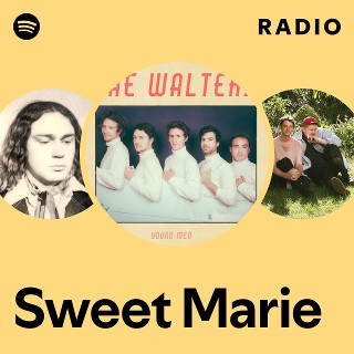 Sweet Marie Radio | Spotify Playlist