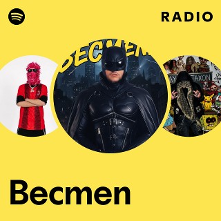 Becmen Radio | Spotify Playlist