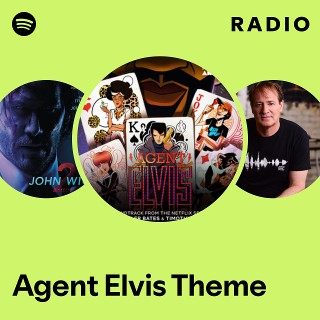Agent Elvis Theme Radio