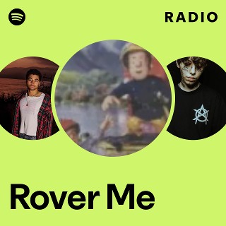 Rover Me Radio | Spotify Playlist