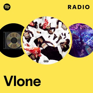Vlone Radio | Spotify Playlist