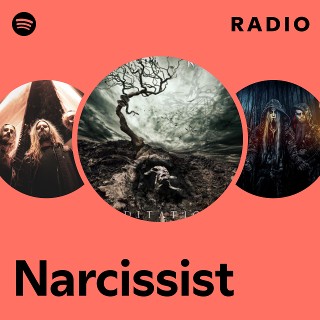 Narcissist Radio