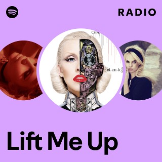 Lift Me Up Radio | Spotify Playlist