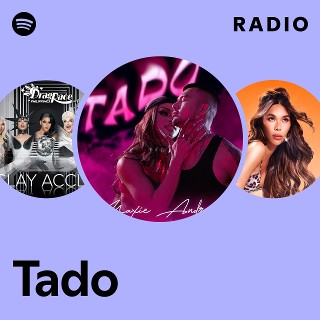 Tado Radio | Spotify Playlist