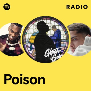 Poison Radio - playlist by Spotify | Spotify