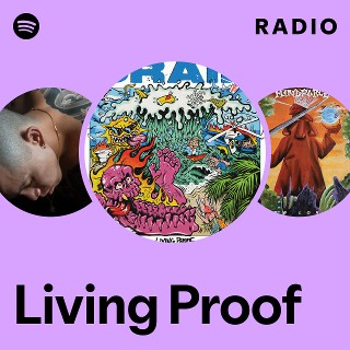 Living Proof Radio | Spotify Playlist