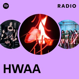 HWAA Radio - playlist by Spotify | Spotify
