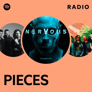 PIECES Radio playlist by Spotify Spotify