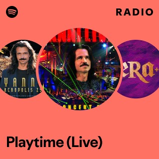 Playtime (Live) Radio - playlist by Spotify | Spotify