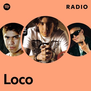 Loco Radio Spotify Playlist