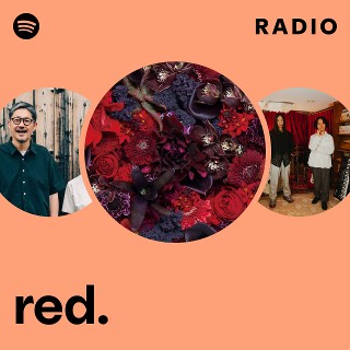 red. Radio | Spotify Playlist