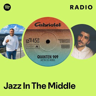 Jazz In The Middle Radio | Spotify Playlist